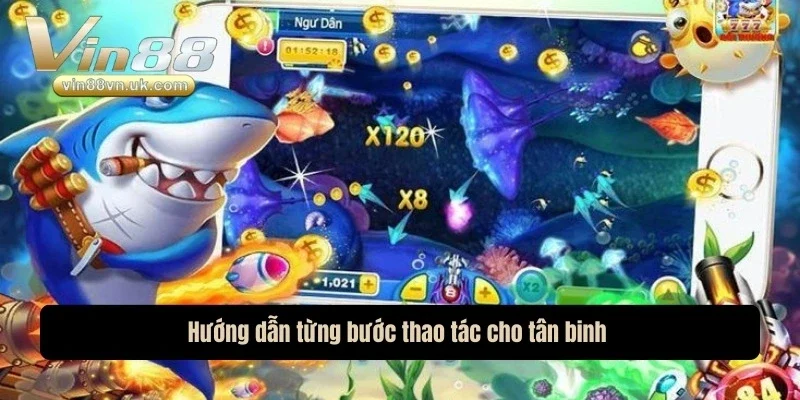 Hướng dẫn từng bước thao tác cho tân binh