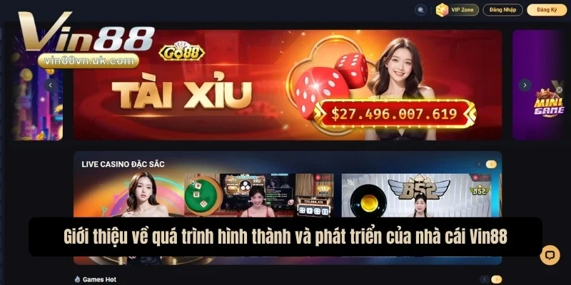 Giới thiệu về quá trình hình thành và phát triển của nhà cái