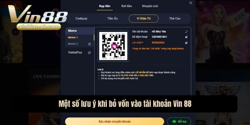 Một số lưu ý khi bỏ vốn vào tài khoản Vin 88