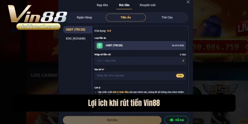 Lợi ích khi rút tiền Vin88