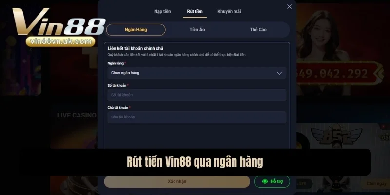 Rút tiền Vin88 qua ngân hàng